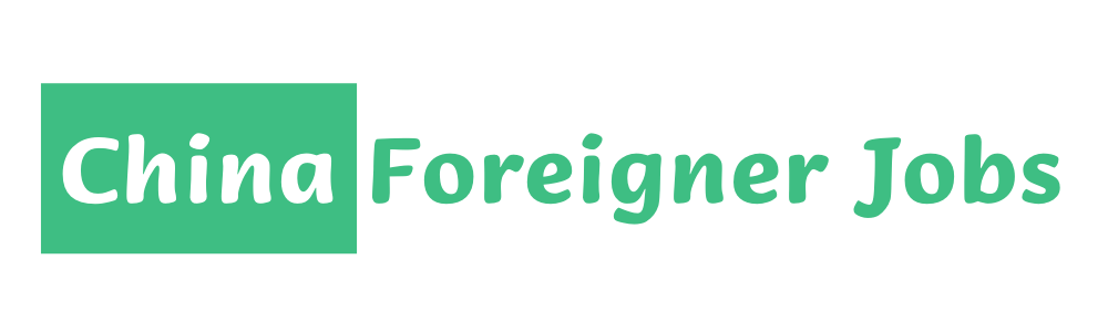 China Foreigner Jobs